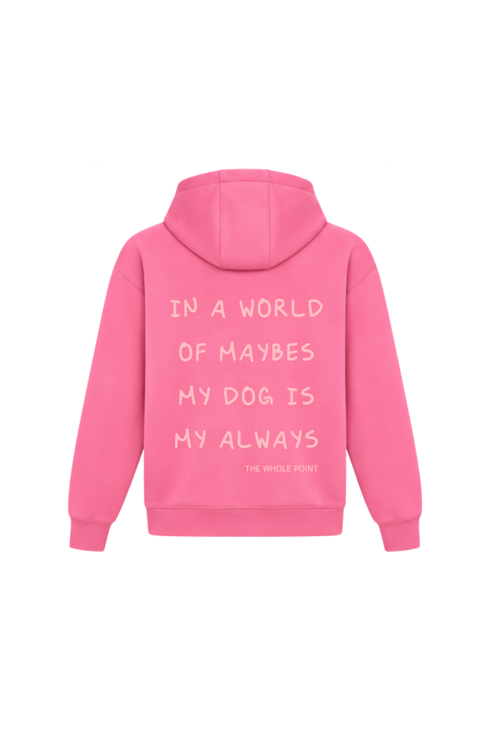 Hoodie für Hundemenschen "My dog is my always"